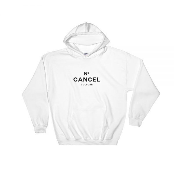 No Cancel Hooded Sweatshirt