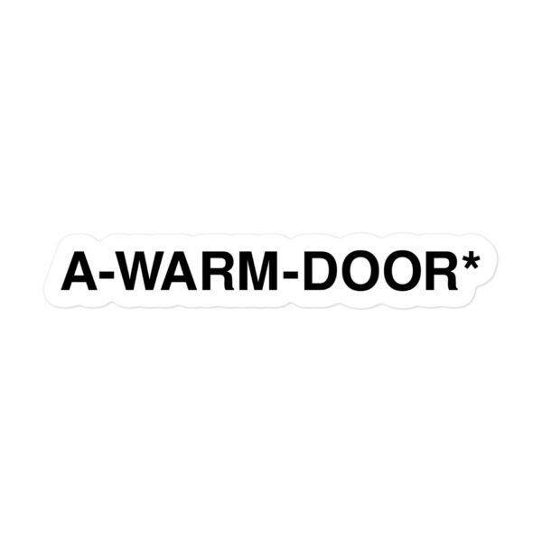 A Warm Door Sticker