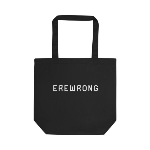 Erewrong Tote Bag