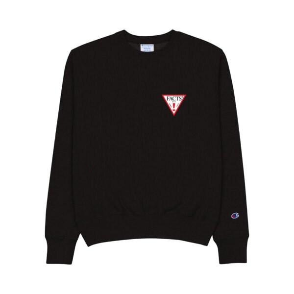 FACTS! Champion Sweatshirt