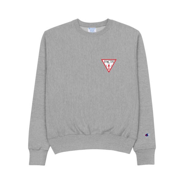 FACTS! Champion Sweatshirt