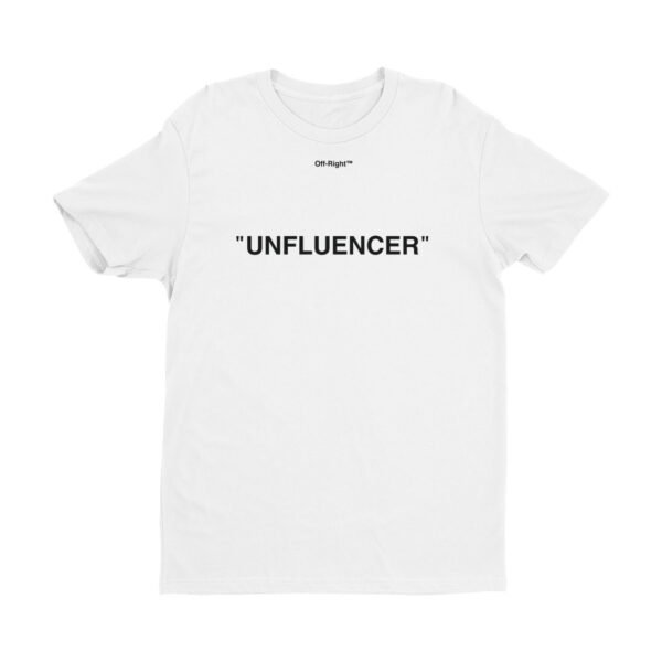 Unfluencer Short Sleeve T
