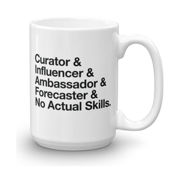 No Skills 15oz Mug