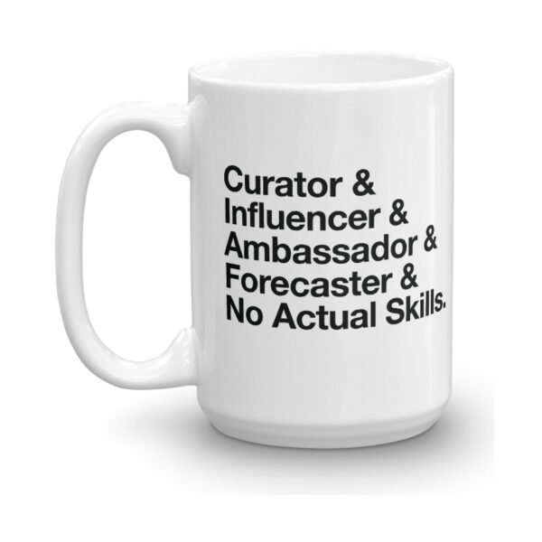 No Skills 15oz Mug