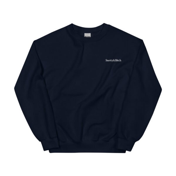 SNOTTY & BITCH Crewneck