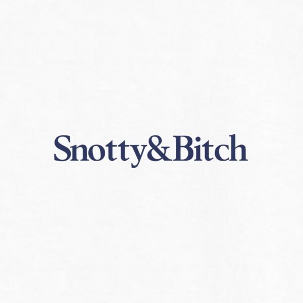 SNOTTY & BITCH Tee