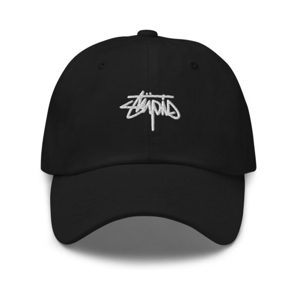 Stupid Dumb Dad Hat