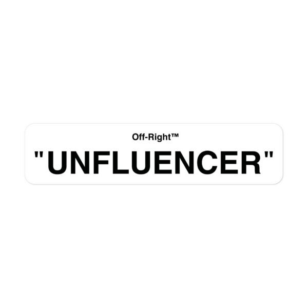 Unfluencer Sticker