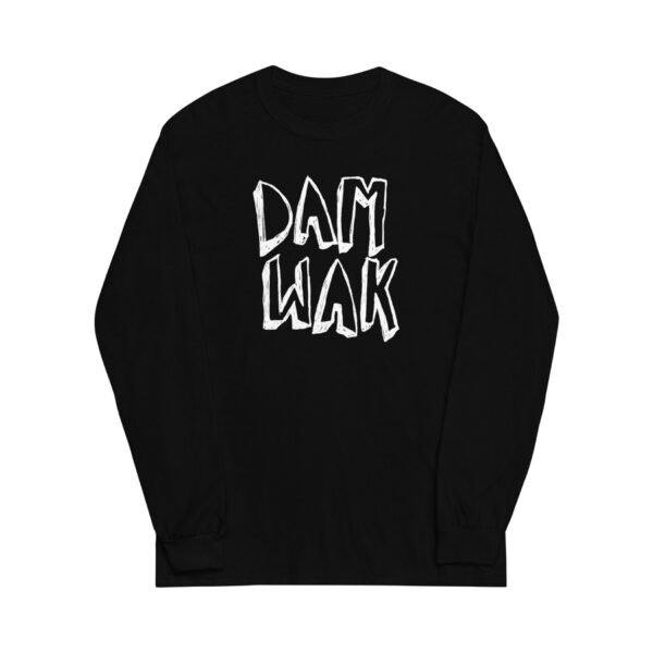 Dam Wak Long Sleeve Tee